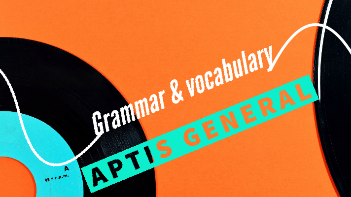 Gramática y Vocabulario Aptis General, clasea aptis general, aptis general, academia aptis general, aptis general b1, aptis general b2