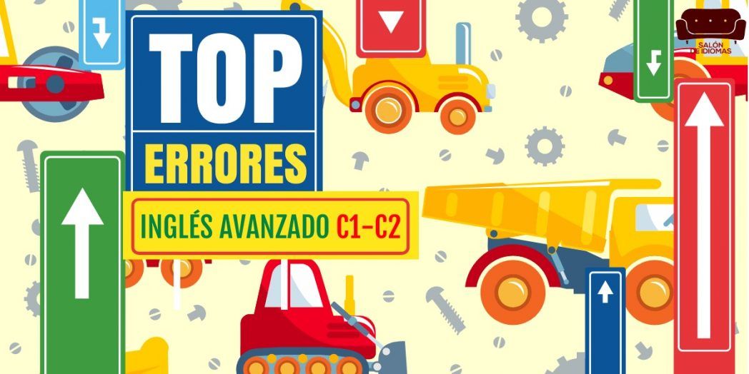 ingles c1 c2 errores comunes