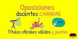 Oposiciones Canarias títulos oficiales puntos