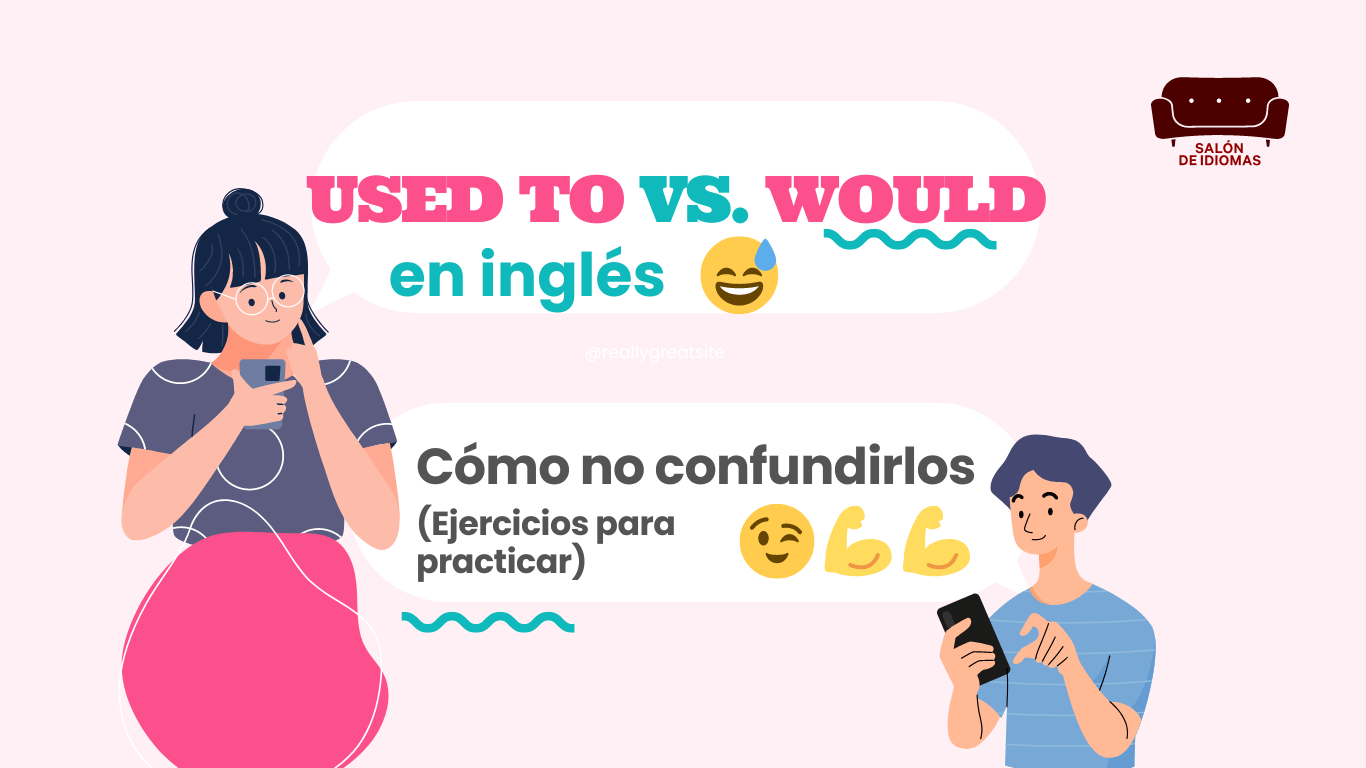 used-to-versus-would-ingles