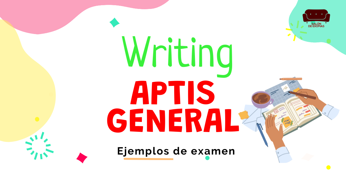 writing-aptis-general-ejemplos-examen